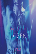 Okładka - LUST. Uczeń - opowiadanie erotyczne - Camille Bech