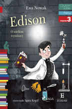 Okładka - I am reading - Czytam sobie. Edison - O wielkim wynalazcy - Ewa Nowak