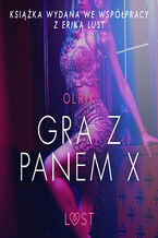 Okładka - LUST. Gra z Panem X - Olrik
