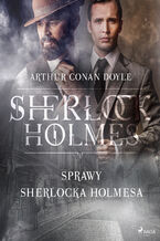 Okładka - Sprawy Sherlocka Holmesa - Arthur Conan Doyle