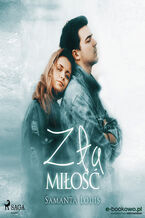 Okładka - Zła miłość - Samantha Louis
