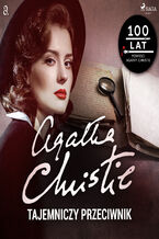 Okładka - Tommy i Tuppence. Tajemniczy przeciwnik - Agatha Christie
