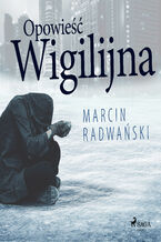 Okładka - Opowieść wigilijna - Marcin Radwański