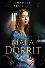 Okładka - Mała Dorrit - Charles Dickens