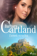 Okładka - Ponadczasowe historie miłosne Barbary Cartland. Zamek strachu - Ponadczasowe historie miłosne Barbary Cartland (#95) - Barbara Cartland