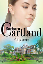Okładka - Ponadczasowe historie miłosne Barbary Cartland. Głos serca (#27) - Barbara Cartland
