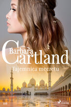 Okładka - Ponadczasowe historie miłosne Barbary Cartland. Tajemnica meczetu - Ponadczasowe historie miłosne Barbary Cartland (#116) - Barbara Cartland