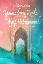 Okładka - Klechdy sezamowe. Opowiadanie Króla Wysp Hebanowych - Bolesław Leśmian