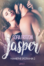 Okładka - LUST. Namiętne spotkania 2: Jesper - opowiadanie erotyczne (#2) - Sofia Fritzson