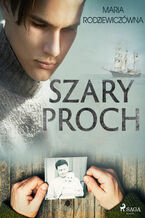 Okładka - Szary proch - Maria Rodziewiczówna
