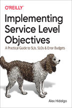 Okładka - Implementing Service Level Objectives - Alex Hidalgo
