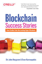 Okładka - Blockchain Success Stories - Sir John Hargrave, Evan Karnoupakis