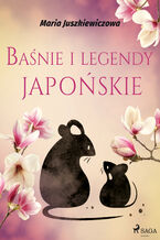 Okładka - Baśnie i legendy japońskie - Maria Juszkiewiczowa
