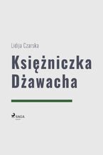 Okładka - Księżniczka Dżawacha - Lidija Aleksiejewna Czarska