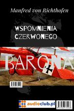 Okładka - Wspomnienia czerwonego barona - Manfred von Richthofen