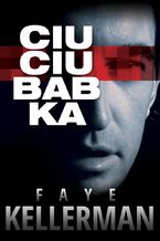 Okładka - Ciuciubabka - Faye Kellerman