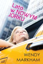 Okładka - Lato w Nowym Jorku - Wendy Markham