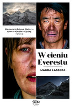 Okładka - W cieniu Everestu - Magda Lassota