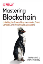 Okładka - Mastering Blockchain - Lorne Lantz, Daniel Cawrey