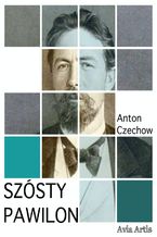 Okładka - Szósty pawilon - Anton Czechow