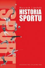 Okładka - Historia sportu - Wojciech Lipoński
