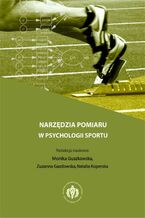 Okładka - Narzędzia pomiaru w psychologii sportu - Opracowanie zbiorowe