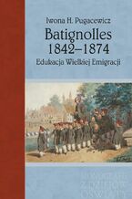 Okładka - Batignolles 1842-1874 - Iwona H. Pugacewicz