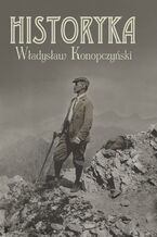 Okładka - Historyka - Władysław Konopczyński