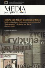 Okładka - Debata nad stanem wojennym w Polsce - Kamila Kamińska