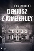 Okładka - Geniusz z Kimberley - Jonathan Trench
