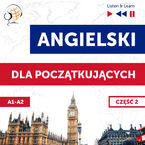 Okładka - Angielski dla początkujących. Część 2 (Lekcje 14-25) - Dorota Guzik