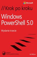 Okładka - Windows PowerShell 5.0 Krok po kroku - Ed Wilson