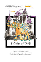 Okładka - Castles Legends: 7 Cities of Dehli - Sammik C Basuu