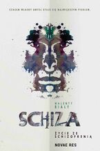 Okładka - Schiza. Życie ze schizofrenią - Walenty Biały