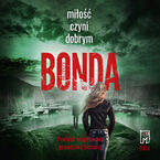 Okładka - Miłość czyni dobrym. Tom 2 - Katarzyna Bonda