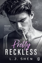 Okładka - Pretty Reckless. All Saint High - L.J. Shen