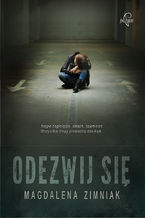 Okładka - Odezwij się - Magdalena Zimniak