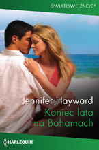Okładka - Koniec lata na Bahamach - Jennifer Hayward