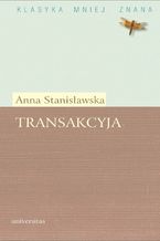 Okładka - Transakcyja albo Opisanie całego życia jednej sieroty przez żałosne treny od tejże samej pisane roku 1685. Fragmenty - Anna Stanisławska