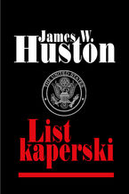 Okładka - List kaperski - James W. Huston