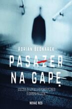 Okładka - Pasażer na gapę - Adrian Bednarek
