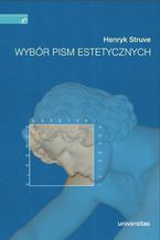 Okładka - Wybór pism estetycznych (Henryk Struve) - Henryk Struve