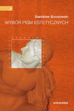 Okładka - Wybór pism estetycznych (Stanisław Brzozowski) - Stanisław Brzozowski