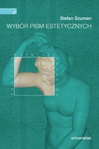 Okładka - Wybór pism estetycznych (Stefan Szuman) - Stefan Szuman