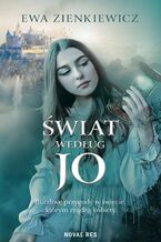 Okładka - Świat według Jo - Ewa Zienkiewicz