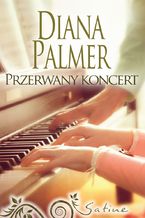 Okładka - Przerwany koncert - Diana Palmer