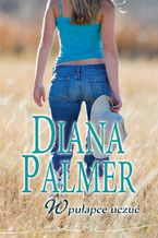 Okładka - W pułapce uczuć - Diana Palmer
