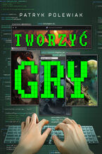 Tworzyć gry