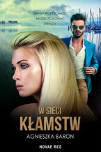 Okładka - W sieci kłamstw - Agnieszka Baron