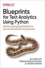 Okładka - Blueprints for Text Analytics Using Python - Jens Albrecht, Sidharth Ramachandran, Christian Winkler